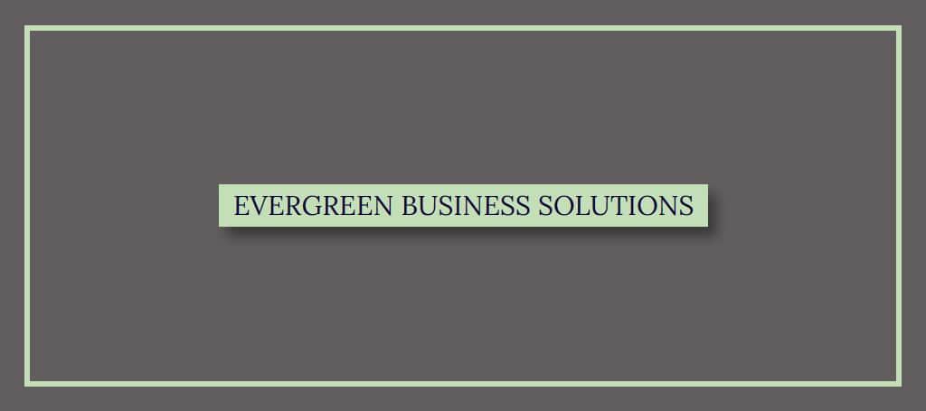 Evergreen Business Solutions Banner