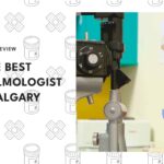 The 5 Best Ophthalmologists in Calgary
