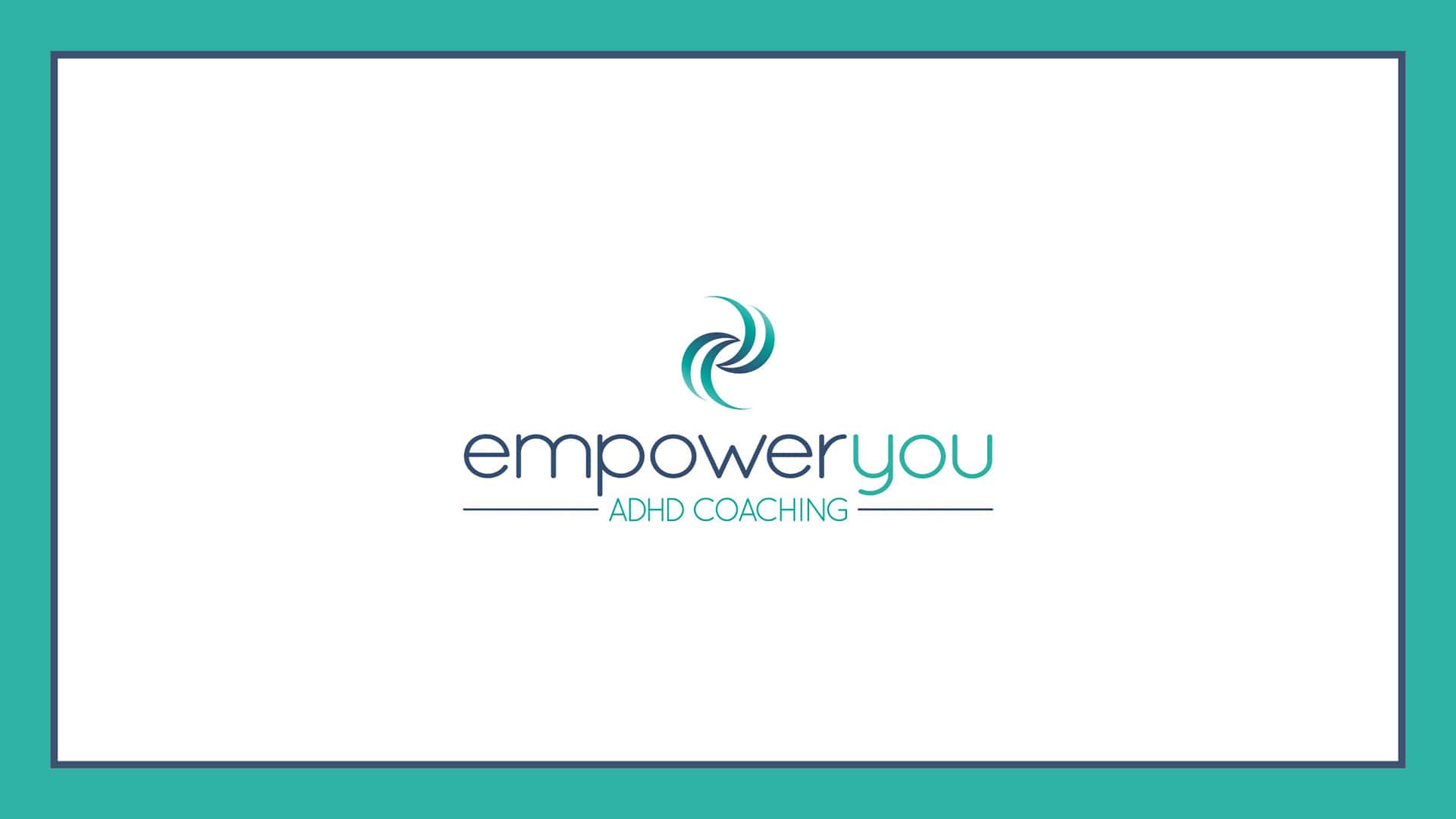 Empower You ADHD Coaching Services Banner