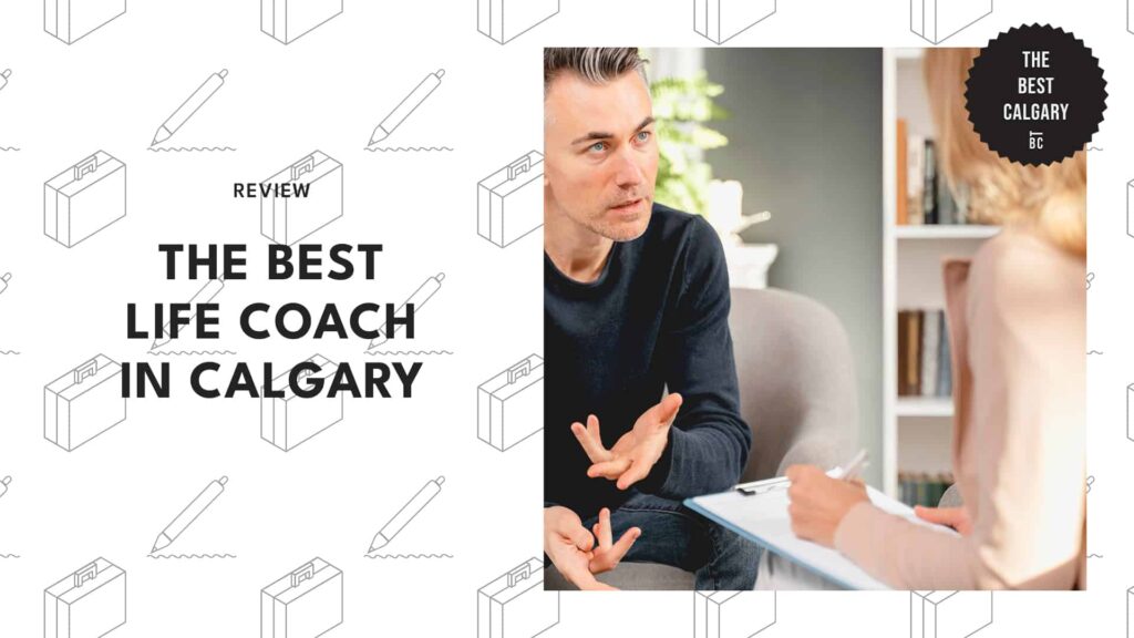 The 31 Best Life Coaches in Calgary