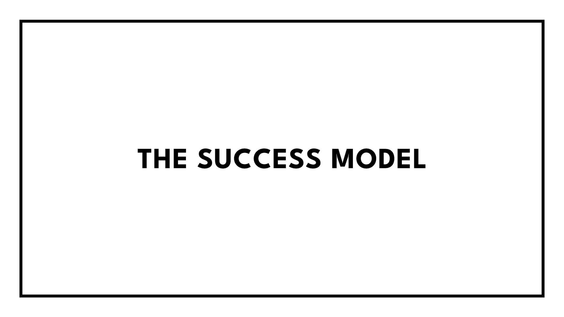 The Success Model's Banner