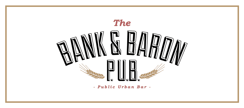 Bank & Baron P.U.B's Banner