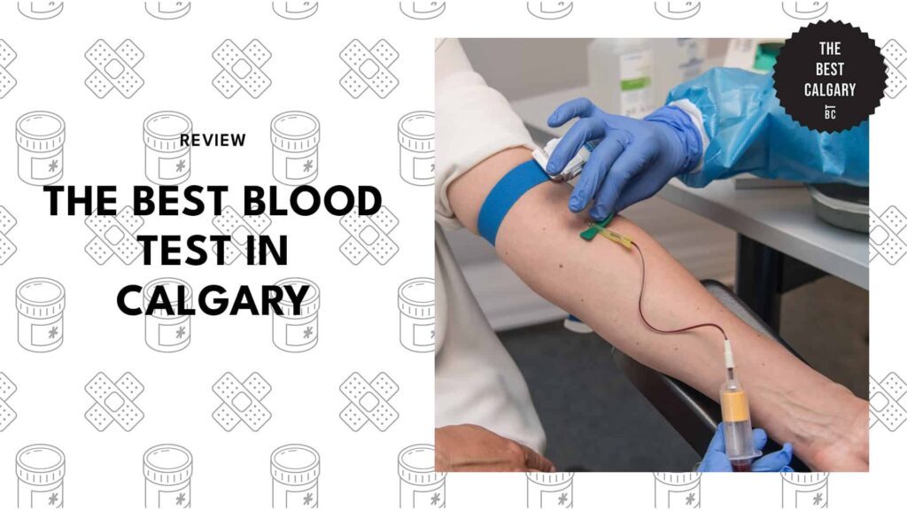 best-blood-test-calgary