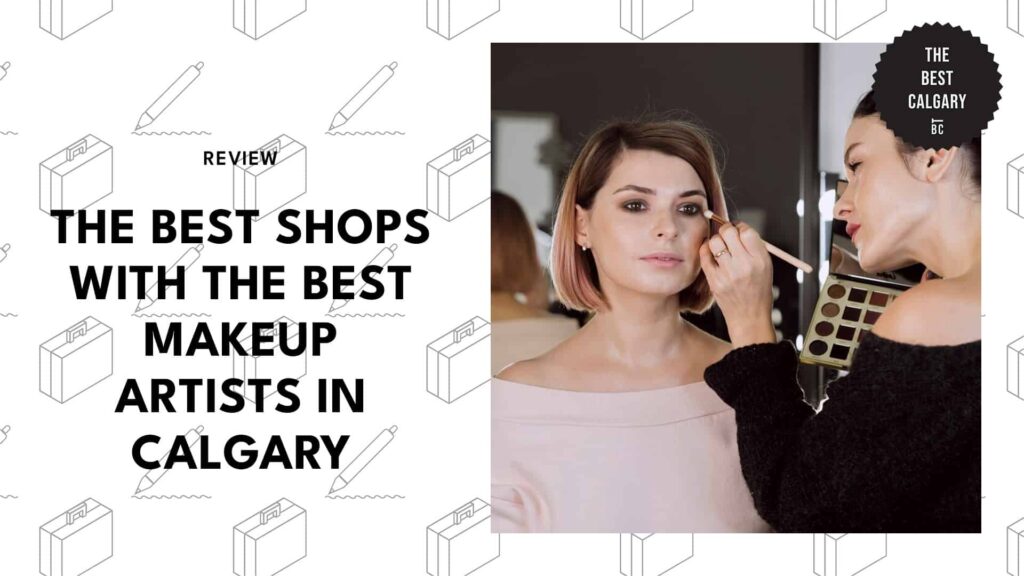 best-makeup-artists-calgary