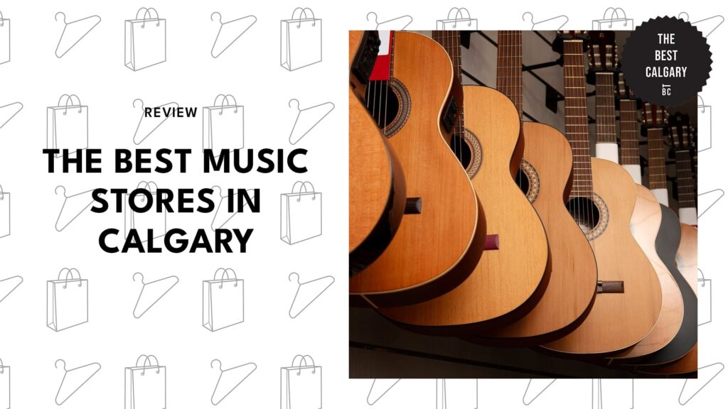best-music-stores-calgary