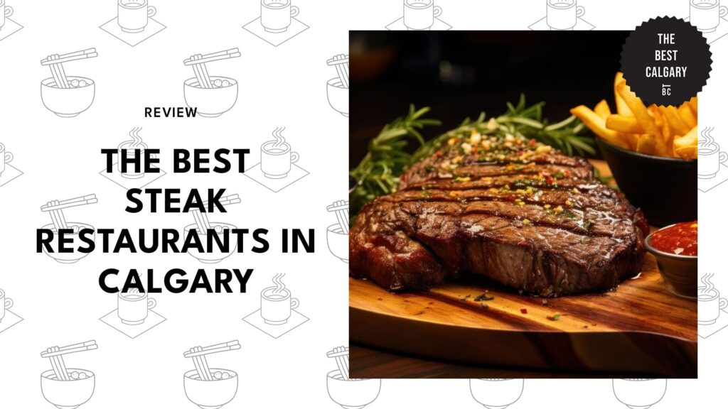 best-steak-calgary