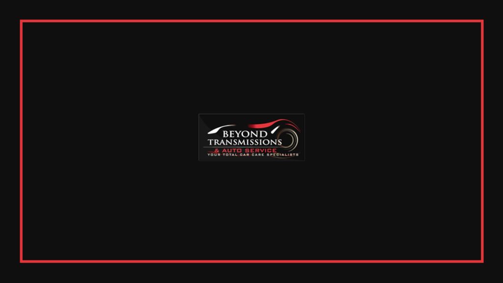 beyond-transmissions-and-auto-services