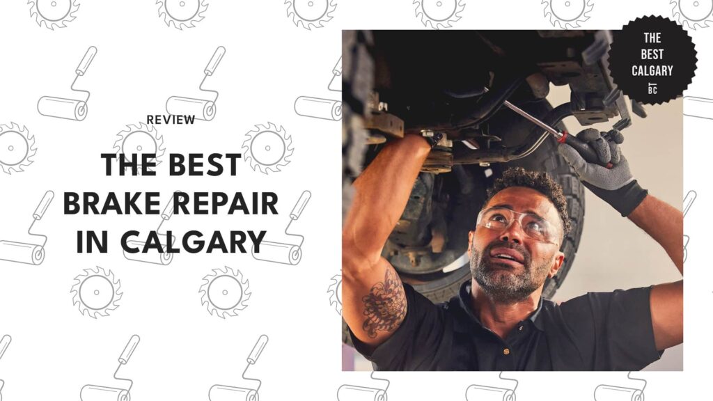 best-brake-repair-calgary-banner