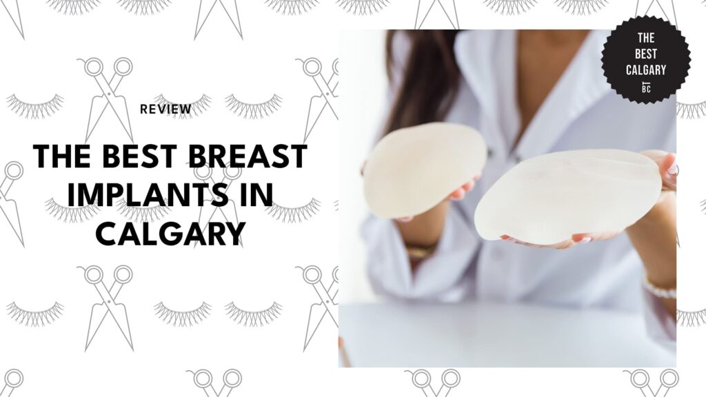 best-breast-implants-calgary