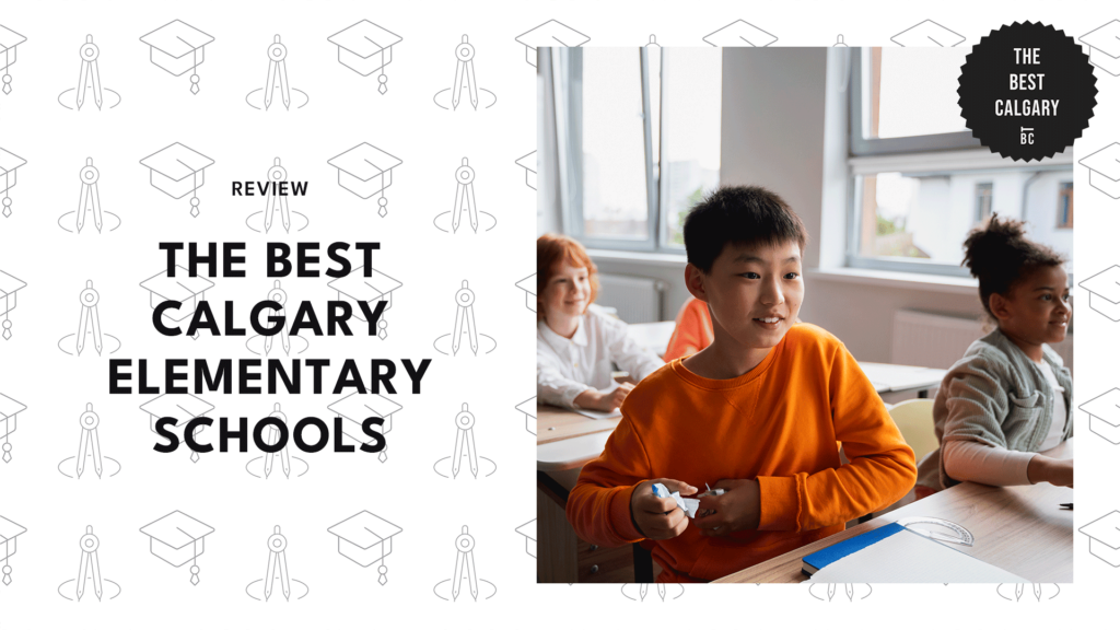 The 5 Best Calgary Elementary Schools