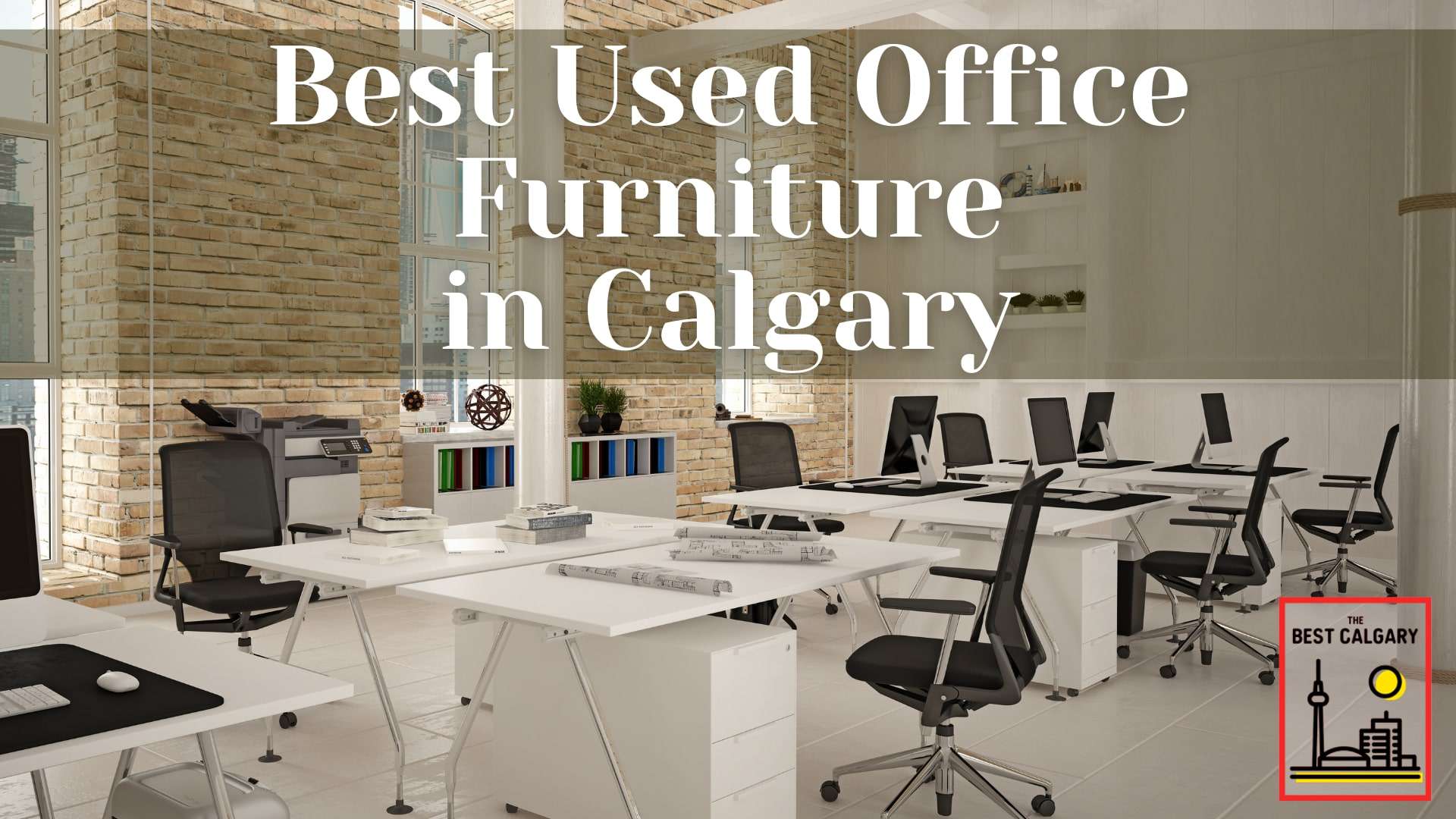 5 Stores of the Best Used Office Furniture in Calgary 2021 