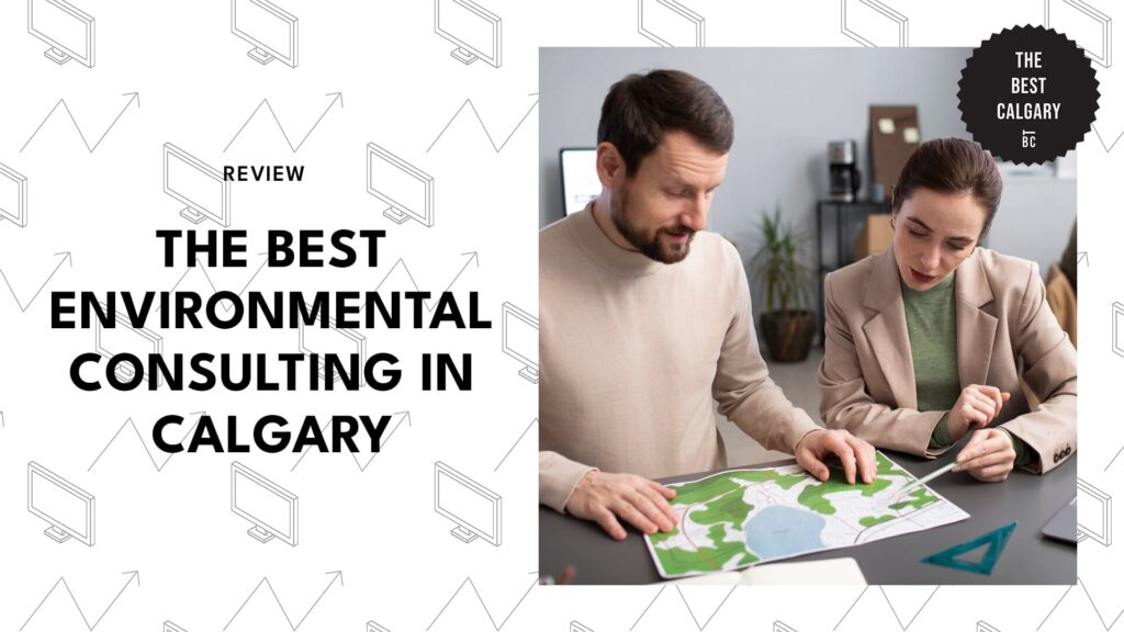 best-environmental-consulting-calgary