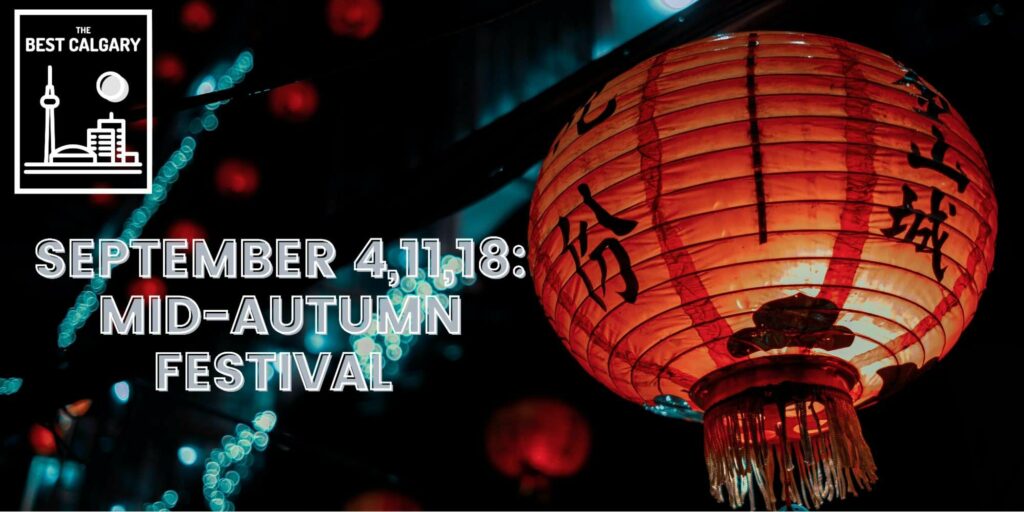 Calgary Chinese Cultural Centre to Hold Mid-Autumn Festival This September