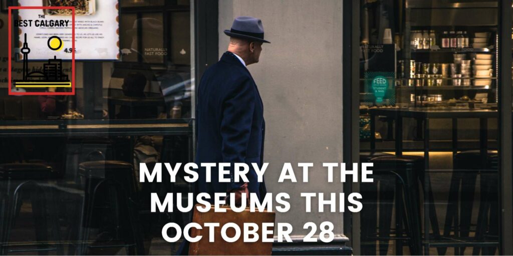Mystery at the Museums this October 28