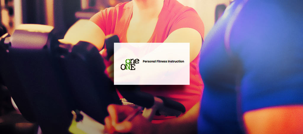 One On One Personal Fitness Instruction Inc
