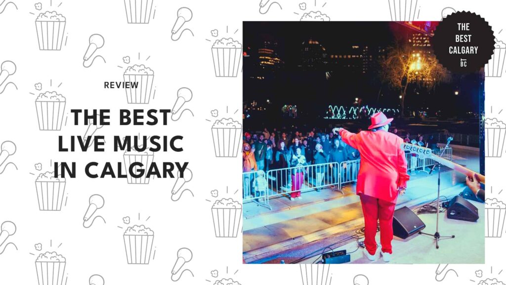 10 Places for the Best Live Music in Calgary