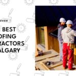 The Best Roofing Contractors in Calgary