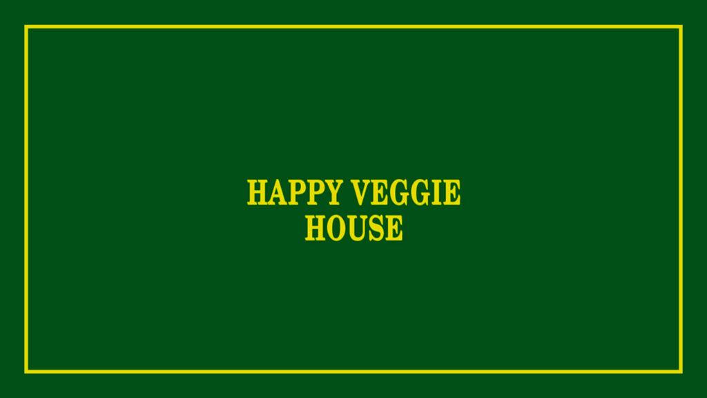 Happy Veggie House