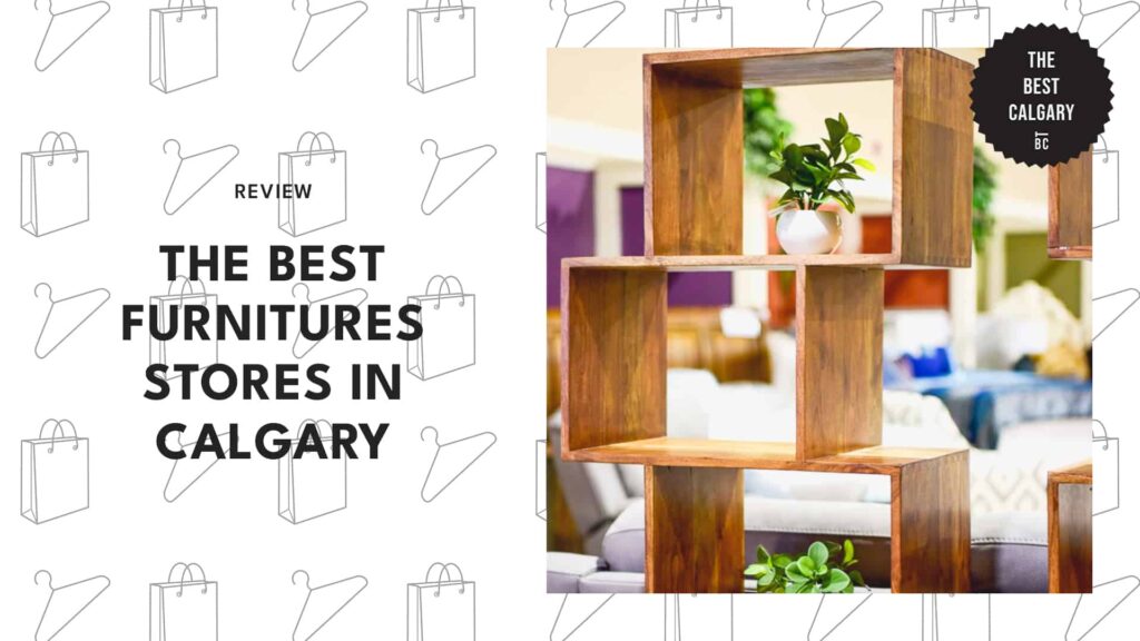The 12 Best Furniture Stores in Calgary