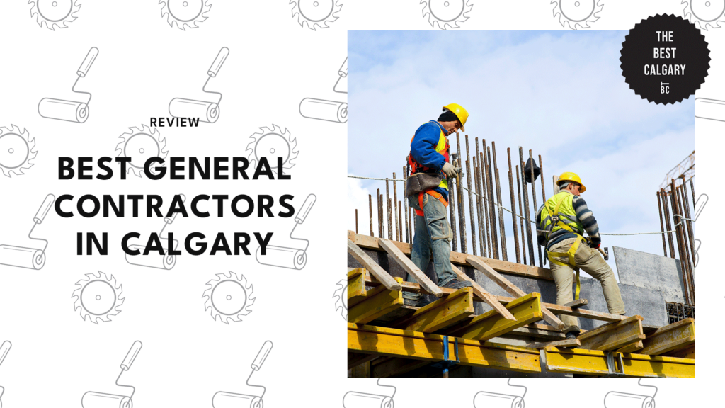 The 15 Best General Contractors in Calgary