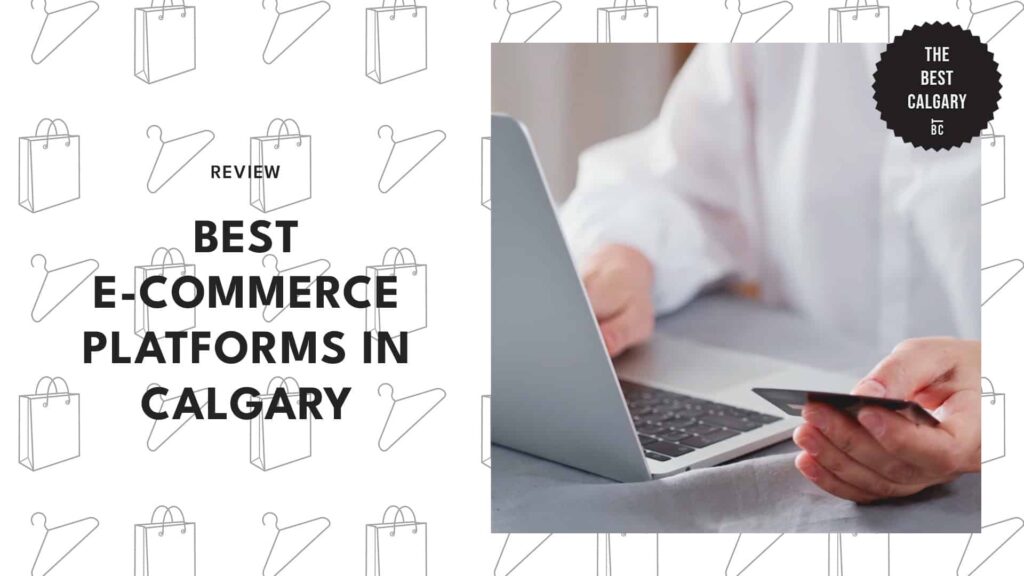 best-e-commerce-platforms-calgary-banner
