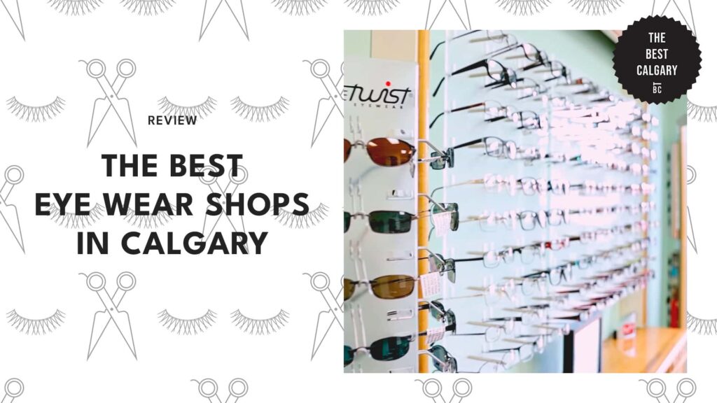 eye-wear-shops-in-calgary