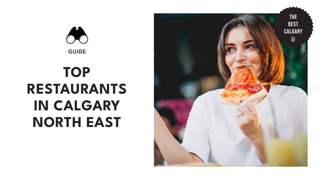 Calgary’s Must-Try Restaurants