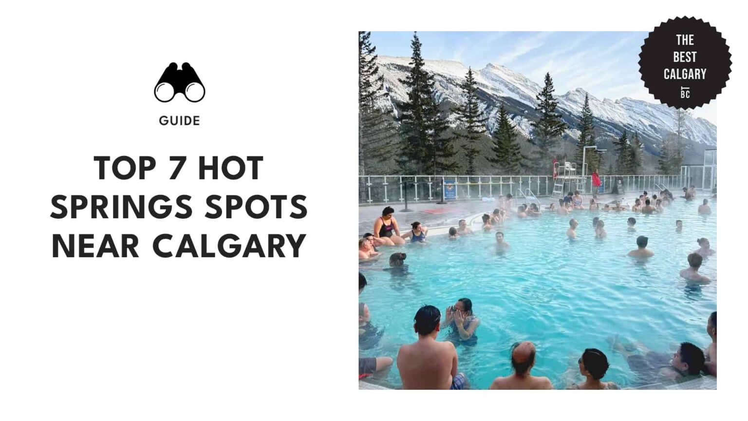 7 Calgary Hot Spring Spots That Will Blow You Away! [2026]