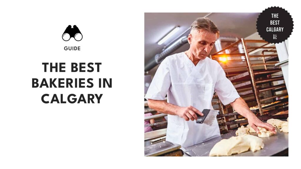 Uncovering Calgary’s Most Tempting Bakeries