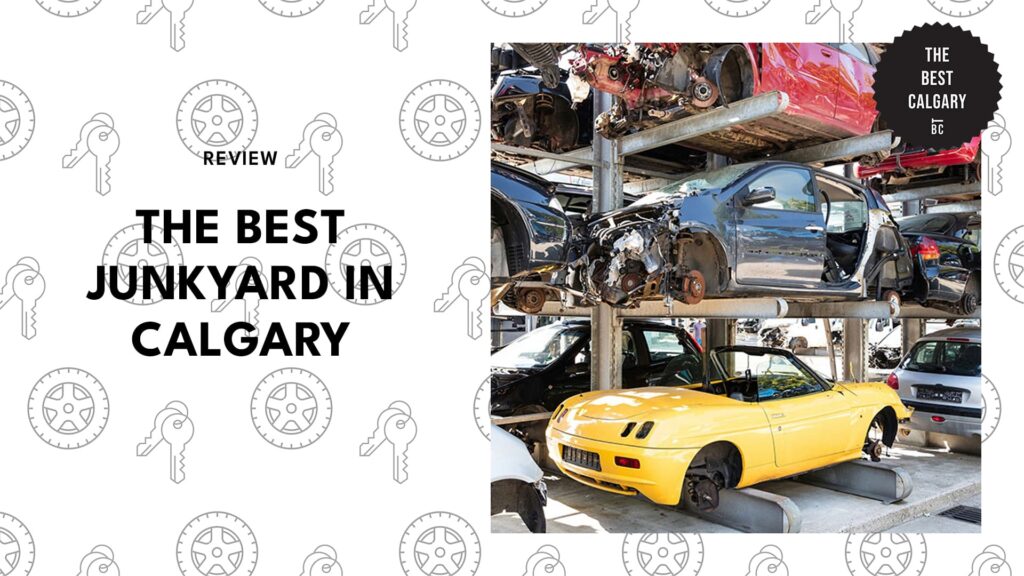 best-junkyard-calgary