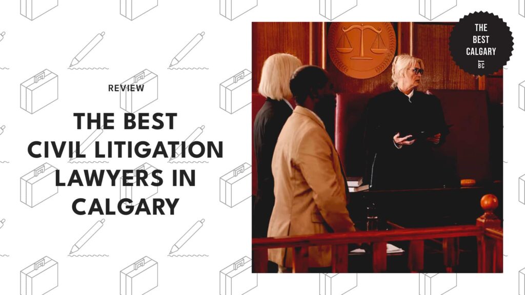 best-civil-litigation-lawyer-calgary-banner