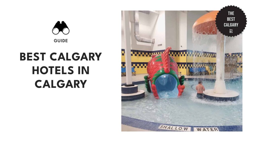 best-hotels-with-waterslides-calgary-banner