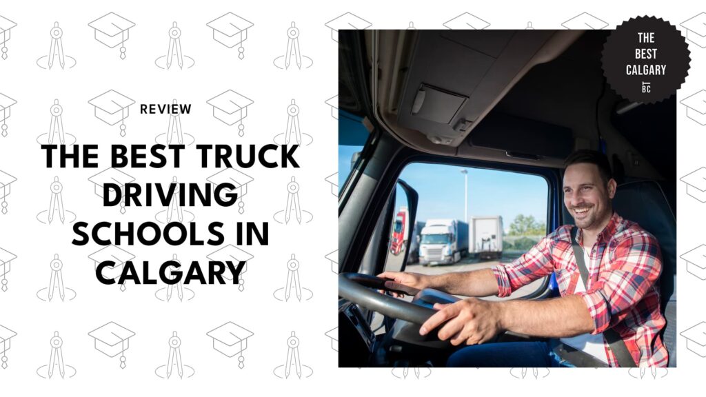 best-truck-driving-school-calgary