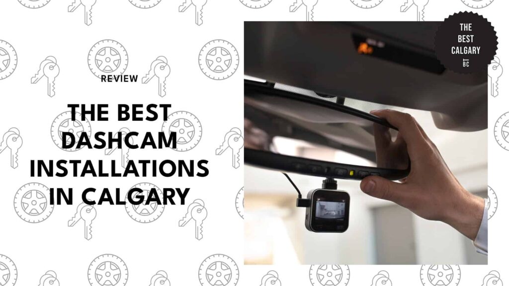 best-dashcam-installation-calgary-banner