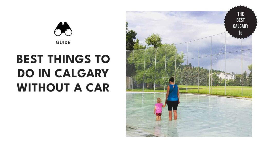 things-to-do-in-calgary-without-car-banner