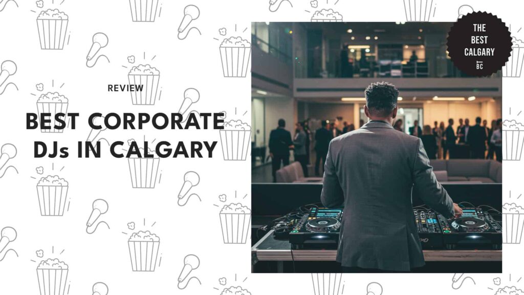 best-corporate-djs-calgary-banner