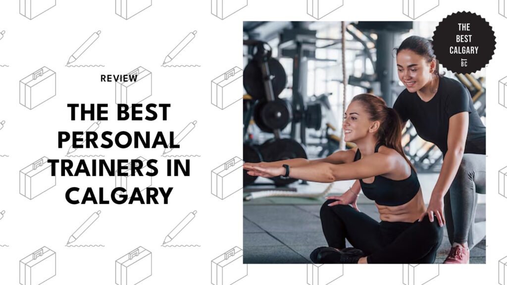 The Best Personal Trainers in Calgary